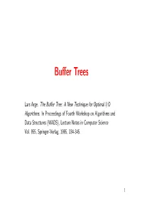 Buffer Trees