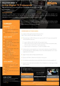 Digital TV Framework High Performance Transcoder & Player Frameworks for Awesome Rear Seat Entertainment