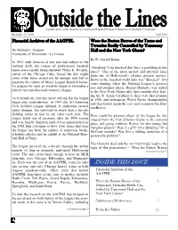 INSIDE THIS ISSUE One Season, and Only Chicago Hosted Teams in Both Leagues Simultaneously