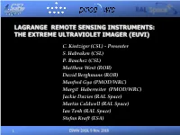 Lagrange Remote Sensing Instruments: the Extreme Ultraviolet Imager (Euvi)