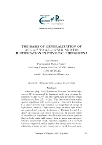 THE BASIS of GENERALIZATION of ∆E = Mc 2 to ∆E = Ac 2∆M and ITS JUSTIFICATION in PHYSICAL PHENOMENA