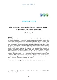 The Socialist Trend in the Modern Romania and Its Influence on the Social Structures