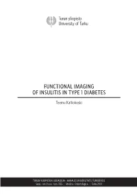 Functional Imaging of Insulitis in Type 1 Diabetes