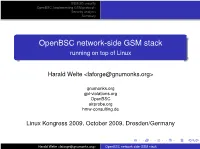 Openbsc Network-Side GSM Stack Running on Top of Linux
