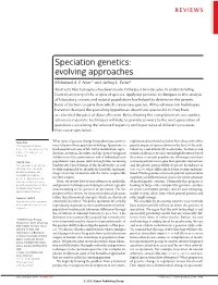 Speciation Genetics: Evolving Approaches