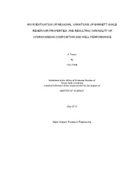 An Investigation of Regional Variations of Barnett Shale