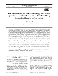 Aquatic Animals, Cognitive Ethology, and Ethics: Questions About Sentience and Other Troubling Issues That Lurk in Turbid Water