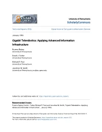 Gigabit Telerobotics: Applying Advanced Information Infrastructure