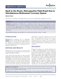 Retrospective Fatal Event Due to Simultaneous Multivessel Coronary Spasm Stefan Peters