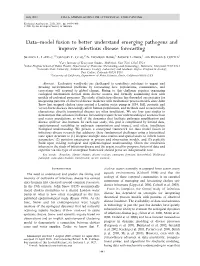 Data–Model Fusion to Better Understand Emerging Pathogens and Improve Infectious Disease Forecasting