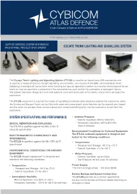 Escape Trunk Lighting and Signalling System