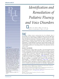 Identification and Remediation of Pediatric Fluency and Voice