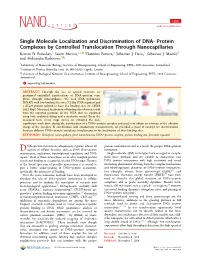 Single Molecule Localization and Discrimination of DNA−Protein Complexes by Controlled Translocation Through Nanocapillaries Roman D