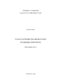 Vloga Šavrinke Pri Oblikovanju Šavrinske Identitete