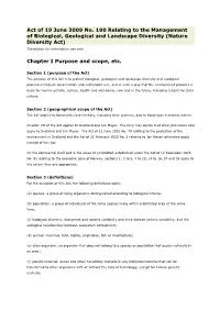 Act of 19 June 2009 No. 100 Relating to the Management of Biological, Geological and Landscape Diversity (Nature Diversity Act) Translation for Information Use Only