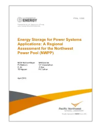 Energy Storage for Power Systems Applications: a Regional Assessment for the Northwest Power Pool (NWPP)