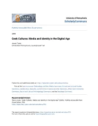 Geek Cultures: Media and Identity in the Digital Age