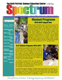 Student Programs 2015-2016 Impact Data Fall 2016 RPSEC Student Programs for K-12 Students Had 32,502 in This Issue: Program Visits During the 2015-2016 School Year