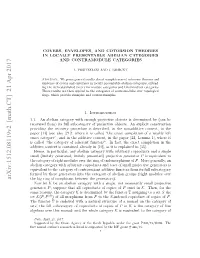 Covers, Envelopes, and Cotorsion Theories in Locally Presentable