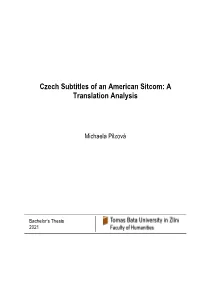 Czech Subtitles of an American Sitcom: a Translation Analysis