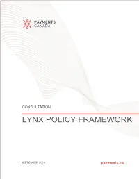 Lynx Policy Framework Consultation Paper