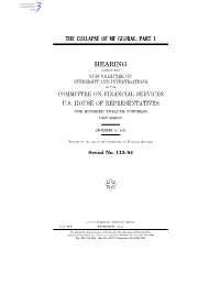 The Collapse of Mf Global, Part 1 Hearing Committee On