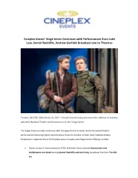 Cineplex Events' Stage Series Continues with Performances From