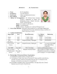 Dr. Navkiran Kaur 2. Designation: Assistant Professor 3. Department: Library and Information Science 4