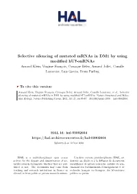 Selective Silencing of Mutated Mrnas in DM1 by Using Modified Hu7