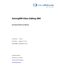 Solveigmm Video Editing SDK