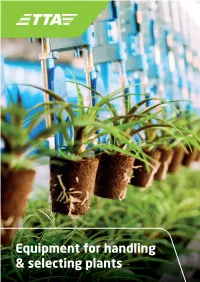Equipment for Handling & Selecting Plants