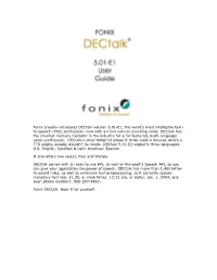 Fonix Proudly Introduces Dectalk Version 5.01-E1, the World's Most