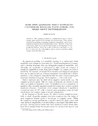 Some Open Questions About Symplectic 4-Manifolds, Singular Plane Curves, and Braid Group Factorizations