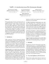 Virtfs—A Virtualization Aware File System Pass-Through