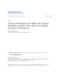 A Study of Alterations to the Baffle of the Clarinet Mouthpiece and How They Affect Tone Quality, Intonation, and Response