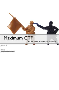 Get the Most from Capture the Flag