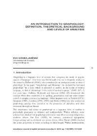 An Introduction to Graphology: Definition, Theoretical Background and Levels of Analysis