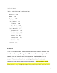 Chapter 37 Fasting Toshia R. Myers, Phd, Alan C. Goldhamer, DC