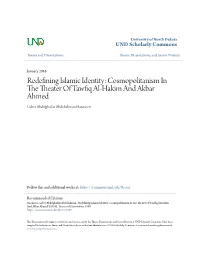 Cosmopolitanism in the Theater of Tawfiq Al-Hakim and Akbar Ahmed Gaber Abdelghaffar Abdelrahman Hasaneen