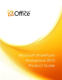 Microsoft Sharepoint Workspace 2010 Product Guide