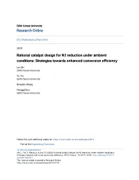 Rational Catalyst Design for N2 Reduction Under Ambient Conditions: Strategies Towards Enhanced Conversion Efficiency