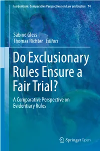 Sabine Gless Thomas Richter Editors a Comparative Perspective on Evidentiary Rules