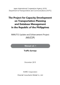 The Project for Capacity Development on Transportation Planning and Database Management in the Republic of the Philippines