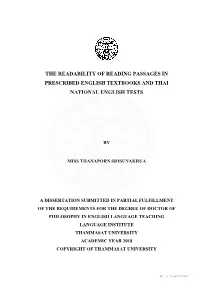 The Readability of Reading Passages in Prescribed English Textbooks and Thai National English Tests
