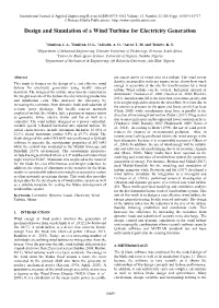 Design and Simulation of a Wind Turbine for Electricity Generation