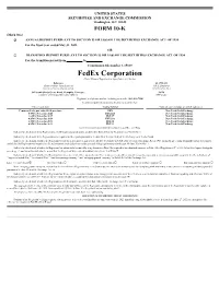 Fedex Corporation (Exact Name of Registrant As Specified in Its Charter)