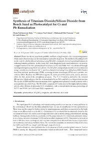 Synthesis of Titanium Dioxide/Silicon Dioxide from Beach Sand As Photocatalyst for Cr and Pb Remediation