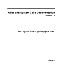 Glibc and System Calls Documentation Release 1.0