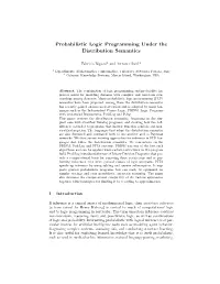 Probabilistic Logic Programming Under the Distribution Semantics