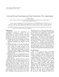 Universal Decimal Classification and Colon Classification: Their Mutual Impact